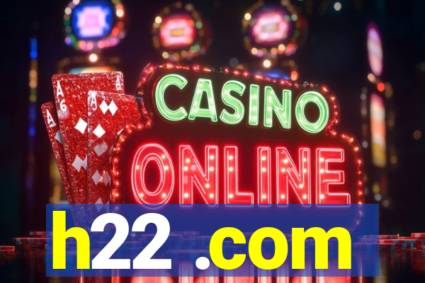 h22 .com